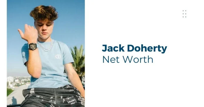 Jack Doherty Net Worth